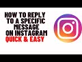 how to reply to a specific message on instagram on android/iphone