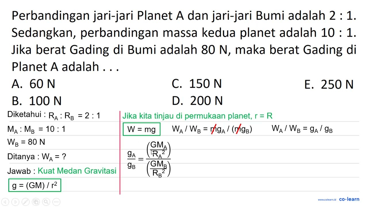 Perbandingan Jari-jari Planet A Dan Jari-jari Bumi Adalah 2 : 1 ...