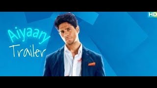 9xmovie - Aiyaary 2018 Hindi Movie Official Trailer HD