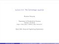 Advanced Engineering Mathematics, Lecture 5.4: The Schrödinger Equation