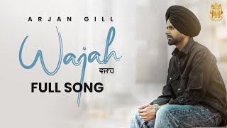 Wajah | Arjan Gill | The Rawab | Punjabi Musical Jar | Latest Punjabi Song 2024