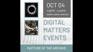Craig Dworkin: Facture of the Archive