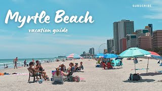 Myrtle Beach Adventure: 3 Days of Sun, Sand, and Fun!
