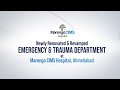 Emergency and Trauma Department Revamped | Marengo CIMS Hospital, Ahmedabad