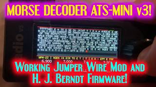 Morse Decoding on ATS Mini v3 Radio (H. J. Berndt's Wire Mod & Firmware)!