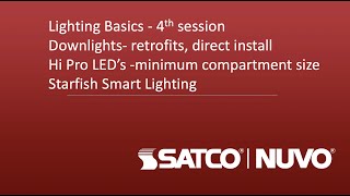 SATCO Training With Bob: Lighting Basics Lesson 4