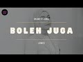 SALMA SALSABIL - BOLEH JUGA (VIDEO LIRIK)