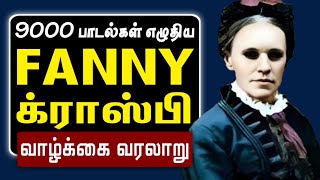 FANNY CROSBY Biography | Missionary Life History in Tamil