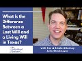 What's the difference between a Last Will and a Living Will?