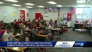 Iowa Republicans focused on giving parents more education control