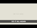 TYLER BROWN WILLIAMS - DO IT ALL AGAIN LYRICS