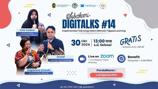 Sobatkami Digitalks #14 2024 | Irma Yuliana - Implementasi Teknologi dalam Metode Flipped Learning