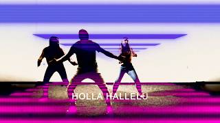 Holla Hallelu - Dance Video