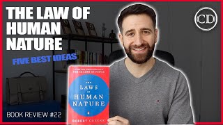 The Law of Human Nature by Robert Greene - Review/Summary
