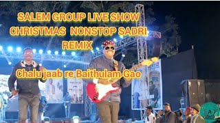 Chala Jaab re  - Salem group Live Concert at Aarambh 2023, Ranchi || XMAS NAGPUREMIX