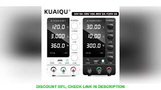 KUAIQU Adjustable Switching DC Power Supply 30V 10A 6A Lab Bench Power Supply 60V 5A 120V 3A Output