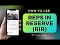 RIR - Reps in Reserve: How to use RIR on the VALĒRE app