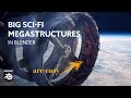 Quick & Easy Megastructures in Blender
