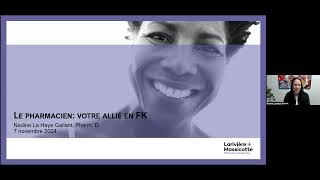 Webinaire Mieux Vivre #1 : Le rôle du pharmacien, votre allié en FK !