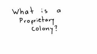 The Proprietary Colonies