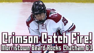 Morristown-Beard 6 Chatham 1| HS Hockey | Crimson Are On Fire!