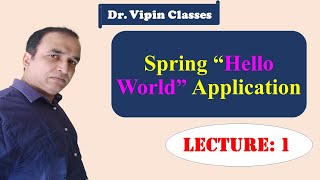 Spring Boot Hello World example | Java Spring | Dr Vipin Classes