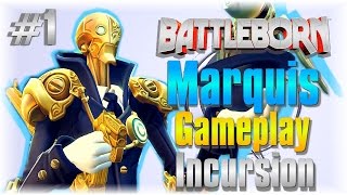 The Hardest Hitter!!! - Battleborn Marquis Gameplay [Character Guide] #1