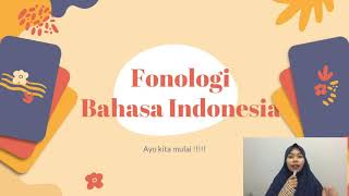 FONOLOGI BAHASA INDONESIA