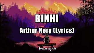 Arthur Nery - Binhi (Lyrics) 🎧