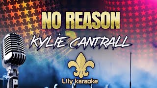 Kylie Cantrall - No Reason (Karaoke | Instrumental | Track)