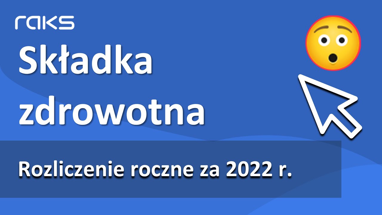 Roczne Rozliczenie Składki Zdrowotnej ZUS DRA Za 2022 Rok. Co Musisz ...