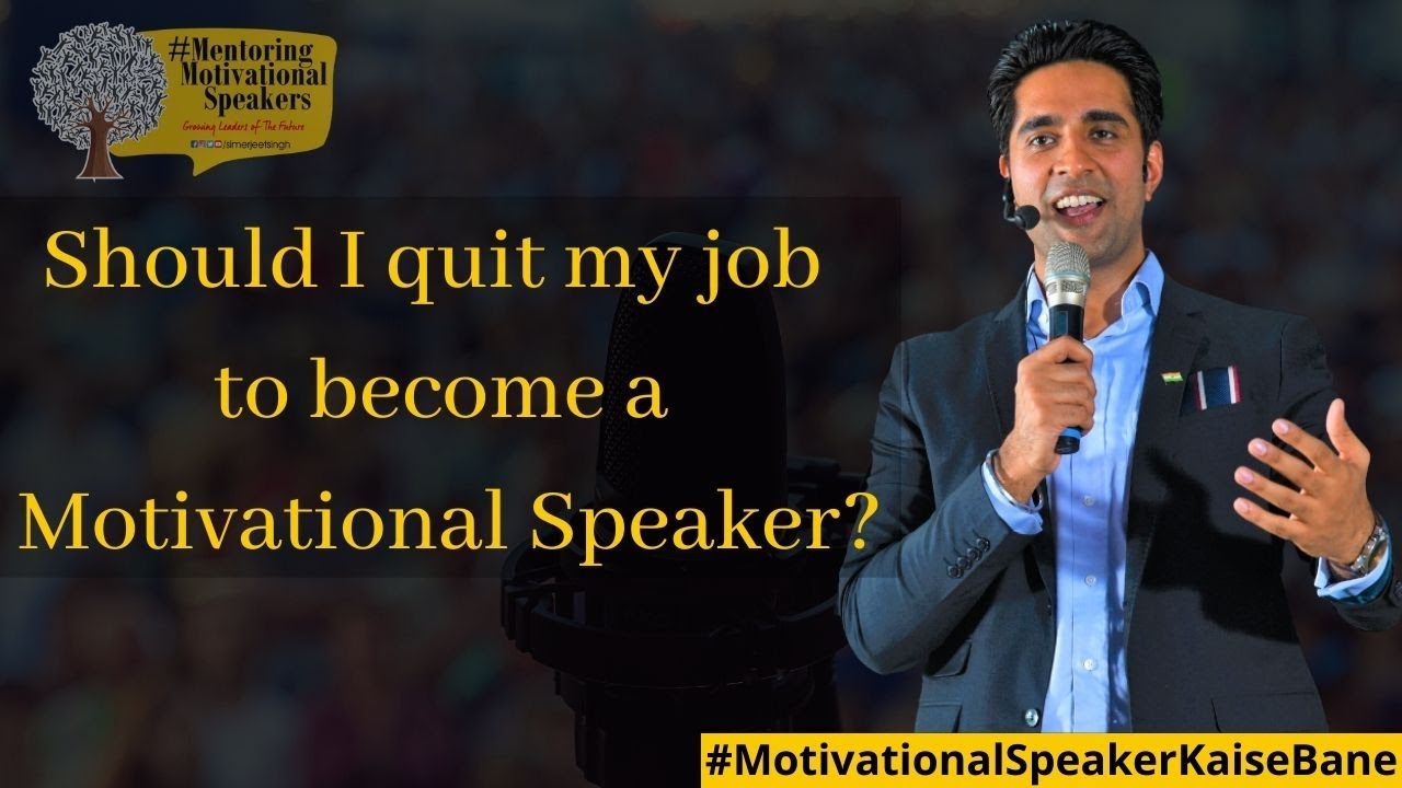 Simerjeet Singh Speaks On Should I Quit My Job To Become A Motivational ...