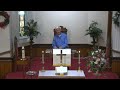 Worship Service May 10, 2026