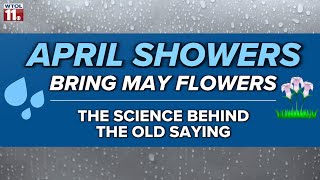 Climate Friday | Do April showers really bring May flowers?