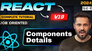 React js 19 tutorial in Hindi #7 Make First Component