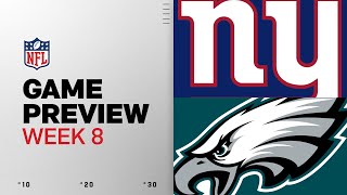 New York Giants vs Philadelphia Eagles | Week 8 Game Preview