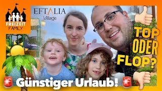 Eftalia Village Hotel | Türkei 2019 | Vlog | Freizeit Family