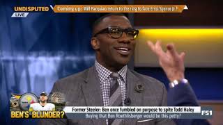 UNDISPUTED on FS1 | Shannon Sharpe: Buying that Ben Roethlisberger would be this petty?