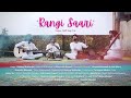 Rangi Saari - Mayookh Bhaumik || Rajdeep Mukherjee || Indian Chill Trap Variation