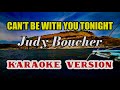 Can’t Be With You Tonight -Judy Boucher/ KARAOKE VERSION(4K) #karaoke #music #minusone #singalong