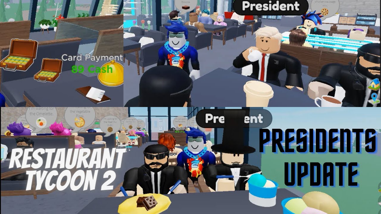 Restaurant Tycoon 2 PRESIDENTS Update In Restaurant Tycoon 2 Roblox ...