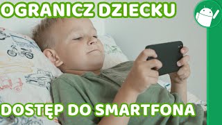 Jak ograniczyć dziecku czas na smartfonie?