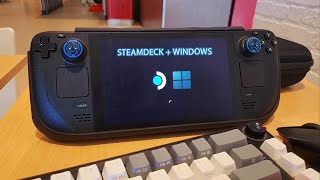 Daily driver steamdeck with windeck os - Part 1