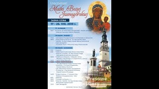 Uroczystość Matki Bożej Częstochowskiej - Jasna Góra - Msza Św. - Suma (26.08.2019, godz 11:00)