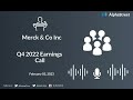 Merck & Co Inc Q4 2022 Earnings Call