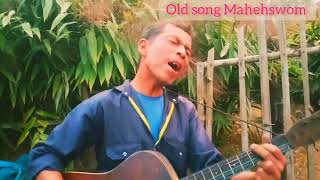 Mahehswom, old song, por ba lah leit Noh,