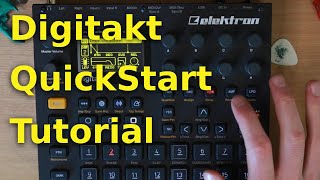 Elektron Digitakt Tutorial | Quickstart Guide for beginners