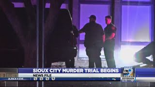 Sioux City Murder trial begins