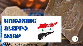 An Ancient Brand: Aleppo Soap #alepposoap #soap #aleppo #syria #history #health #beauty