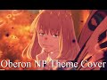 【FGO】 Oberon NP Theme Cover